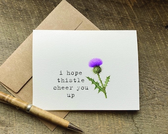 cute encouragement card / i hope thistle cheer you up / support card / get well / thinking of you gift basket