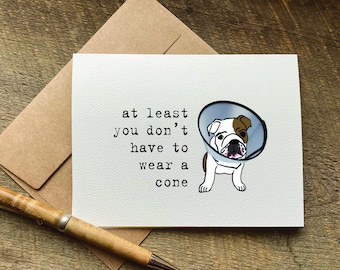 get well care package / at least you don&#39;t have to wear a cone / funny dog card / surgery sickness / vasectomy card
