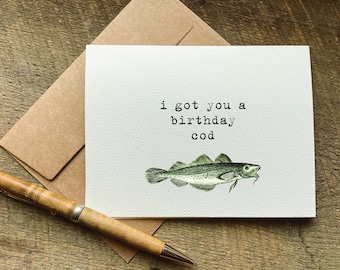 carte d'anniversaire jeu de mots / i got you a birthday morue / carte d'anniversaire hilarante / carte d'anniversaire amusante pour lui / cadeau de pêche pour lui / cadeau pour papa