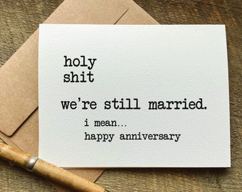 Carte d'anniversaire sarcastique et drôle / merde, nous sommes toujours mariés / idée cadeau 5e anniversaire / pour mari ou femme