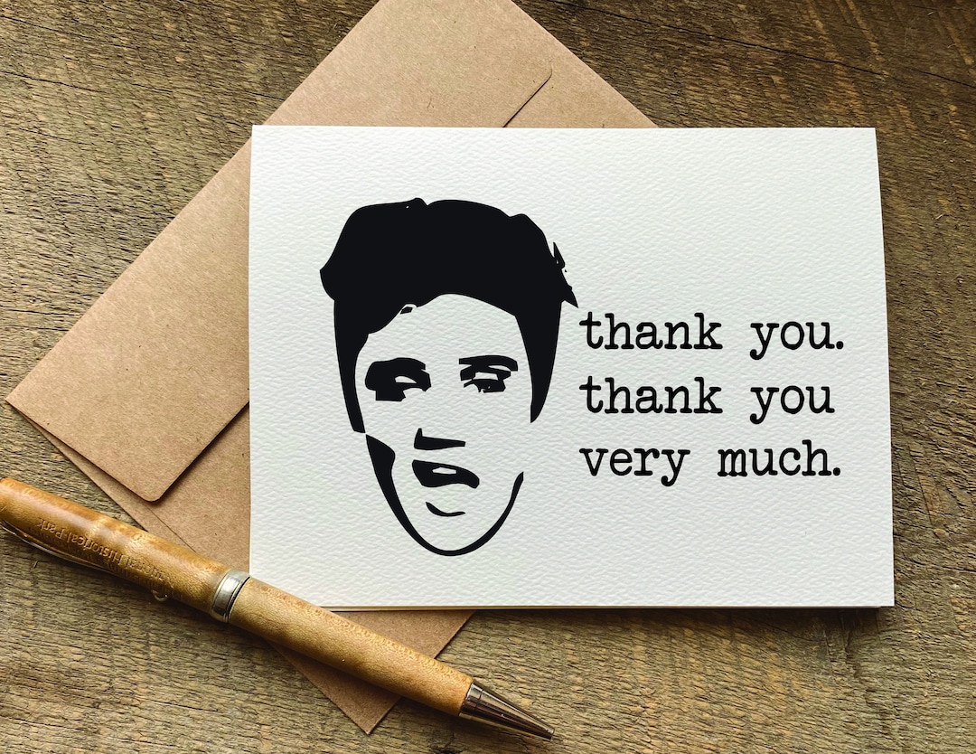 Funny Thank You Card / Elvis Thank You Thank You Very Much / Elvis