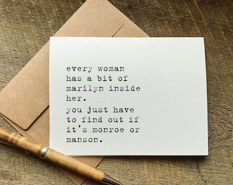 snarky cards / every woman has a bit of marilyn inside her / funny greeting card / birthday card idea / quotes about life / for women