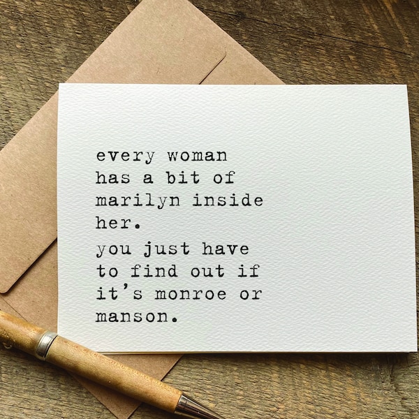 snarky cards / every woman has a bit of marilyn inside her / funny greeting card / birthday card idea / quotes about life / for women
