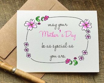 may your mother's day be as special as you are / pretty mother's day card / first mothers day card / grandma mothers day card