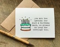 snarky birthday cards / you are too special for just a birthday card / funny bday gift / coworker card