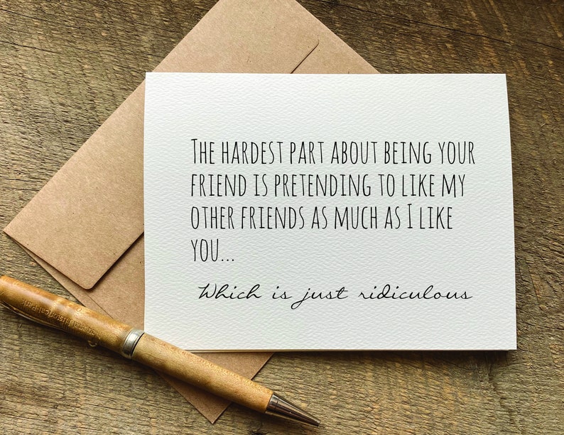 funny card for friend friendship just because or birthday card