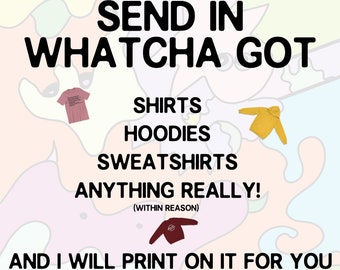 Got a shirt? Mail it to me!