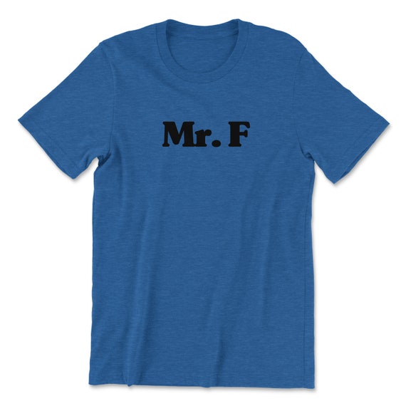 Mr. F T-shirt Arrested Development Inspired - Etsy
