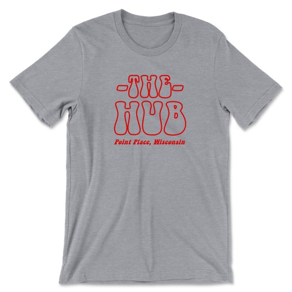 THE HUB TShirt Inspired by That 70's Show Etsy