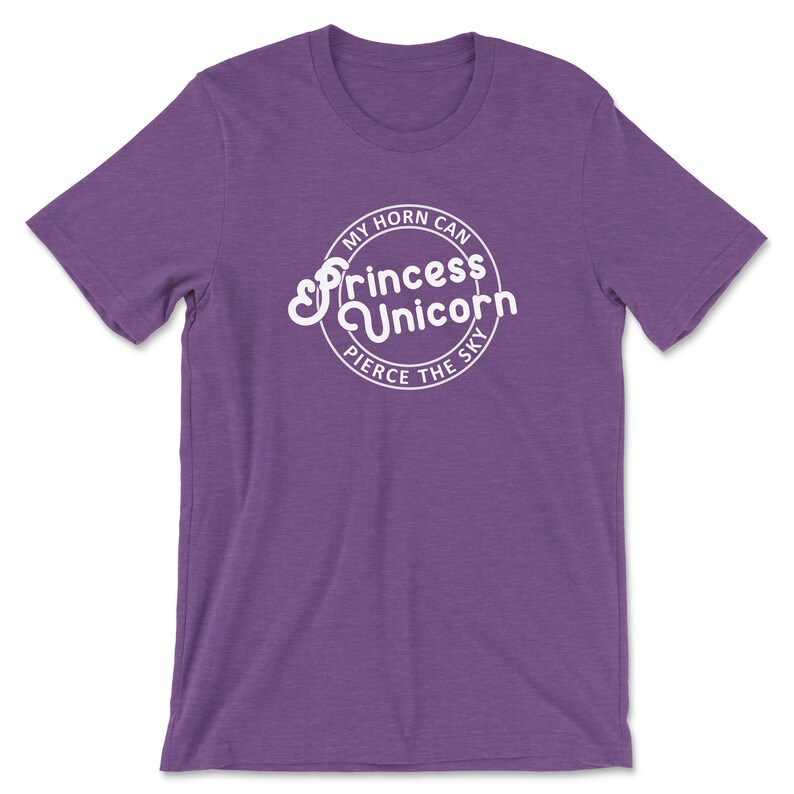 May include: Purple short-sleeved t-shirt with a white circle graphic that says "My horn can pierce the sky Princess Unicorn".