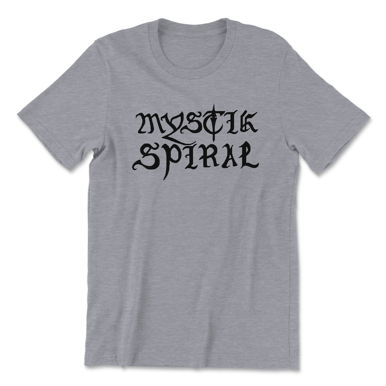 May include: A heather grey t-shirt with black text that reads "MYSTIC SPIRAL" in a stylized font.