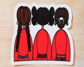 Indigenous Sisterhood - Clear Sticker 3"x2.95"