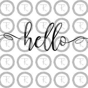 Hello, SVG, JPG, PNG, Jpeg, Saying, Quote, Phrase, Cut File, Cut Image, Digital File, Digital Download, File, Image, Cut Machine Image