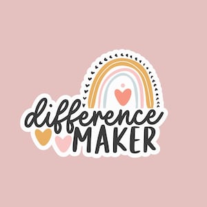 Unterschied Maker Aufkleber | Lehrer Aufkleber | Lehrer Geschenk | Laptop Aufkleber | Geschenk für einen Lehrer
