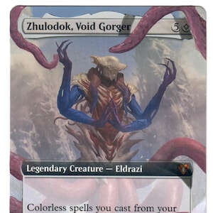 Zhulodok Void Gorger Altered Art MTG Precon Eldrazi Extended Art Cascade Painted