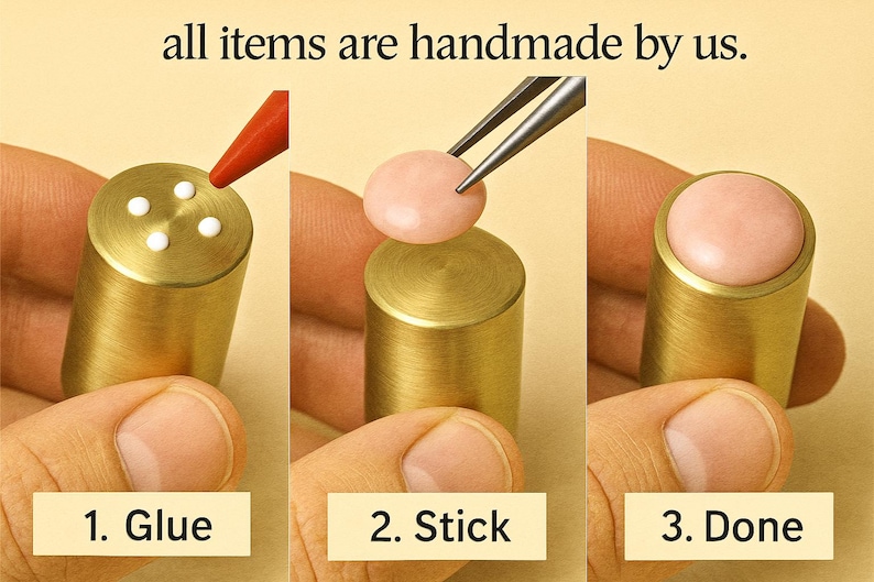 May include: A three-step process showing the creation of a handmade item. The steps are labeled: Glue, Stick, and Done. The text "all items are handmade by us" is at the top. The item is a gold cylinder with a pink top.