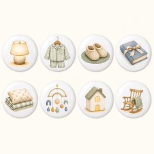 May include: A set of eight circular buttons featuring watercolor illustrations of nursery items including a table lamp, striped pajamas on a hanger, knitted booties, a blue book with a ribbon, a quilted pillow and blanket, a mobile, a house, and a rocking chair.