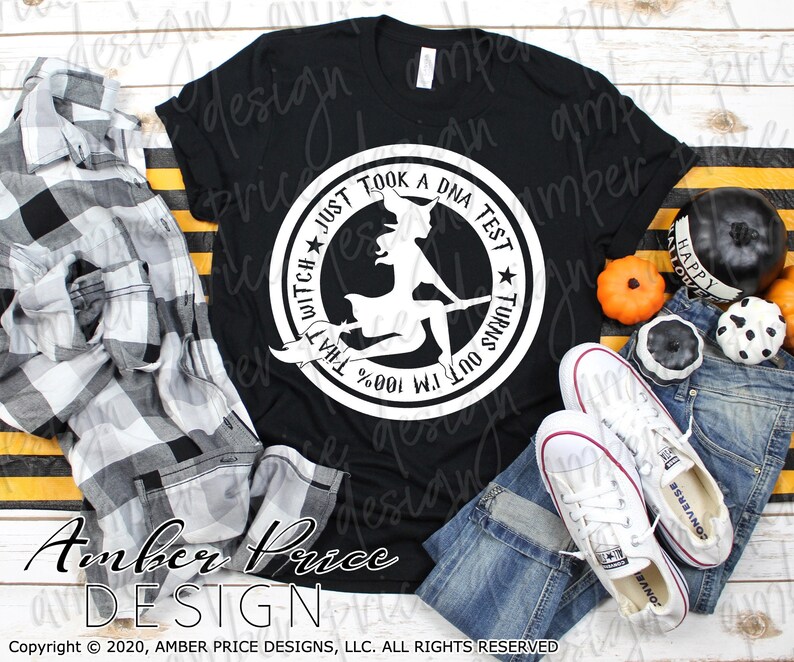 Download Just took a DNA test turns out I'm 100% that witch SVG | Etsy