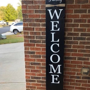 Welcome Sign, Rustic wood welcome sign, front door welcome sign, verticle welcome sign, welcome sign porch, large welcome sign, home decor