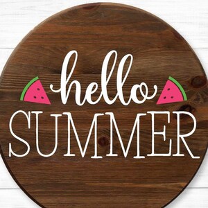 Hello Summer Wood Round Door Hanger: Watermelon Summer Decor Labor Day Sale