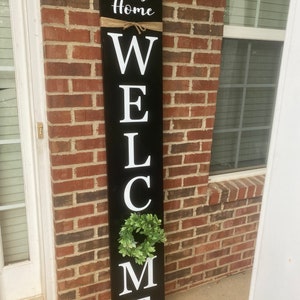 Welcome Sign, Rustic wood welcome sign, front door welcome sign, verticle welcome sign, welcome sign porch, large welcome sign, home decor