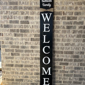 Welcome Sign, Rustic wood welcome sign, front door welcome sign, verticle welcome sign, welcome sign porch, large welcome sign, home decor
