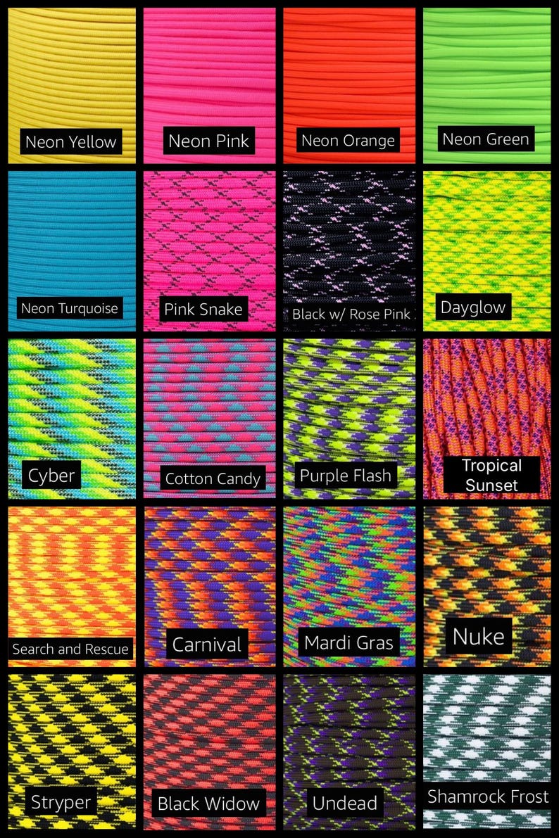 Pu&ograve; includere: Una griglia di venti campioni di paracord in vari colori e motivi. Ogni quadrato presenta un'etichetta, tra cui Neon Yellow, Neon Pink, Neon Orange, Neon Green, Neon Turquoise, Pink Snake, Black w/ Rose Pink, Dayglow, Cyber, Cotton Candy, Purple Flash, Tropical Sunset, Search and Rescue, Carnival, Mardi Gras, Nuke, Stryper, Black Widow, Undead e Shamrock Frost.
