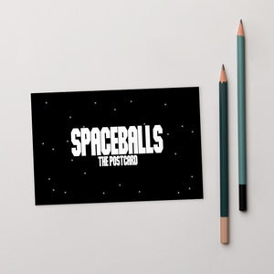Spaceballs : la carte postale