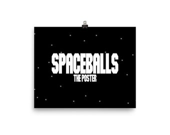 Spaceballs The Movie Poster: Giclée Quality Matte Print