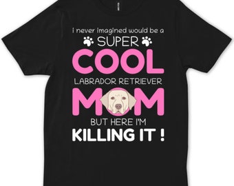 Labrador Mama / Shirt / Labrador Mom Shirt / Labrador Gift Clothing / Labrador Tee / Labrador Life / Labrador Lover, labrador dad