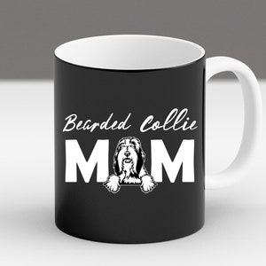 Hund Mama Liebhaber Fell Mama Bearded Collie süßes Geschenk für ihre Tasse