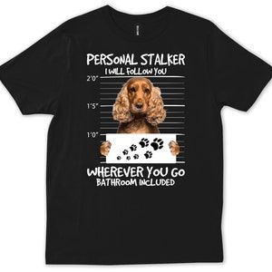 Cocker Spaniel Shirt, Cocker Spaniel Geschenk, Cocker Spaniel Becher, Hundeliebhaber Shirt, Hundeliebhaber Geschenk, Hundeshirt, Hundebesitzer Geschenk