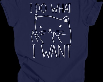 I Do What I Want Cat Shirt, Minimalist Attitude Tee, Sarcastic Feline Lover Gift
