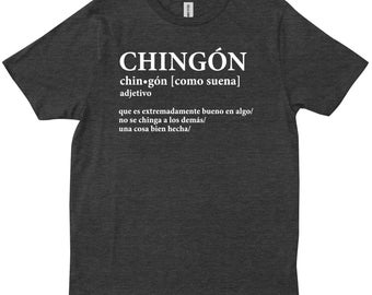 Chingon Definición Divertido Orgullo Mexicano Español Latino Latina Broma Camiseta, camisa morena