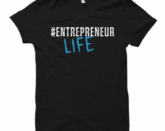 Entrepreneur Life Gift, Entrepreneur Gift, Entrepreneur Shirt, Hashtag Entrepreneur, Startup Shirt, Startup Gift, Silicon Valley