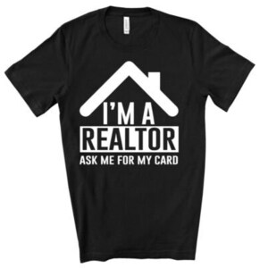 Realtor Shirt, Gift for Realtor, Real Estate Agent Shirt, mortgage broker,  License To Sell, mom,  Real Estate Agent Gift, broker, funny