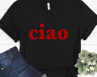 Ciao italienska Italien hej adjö Ciao säger språk resa rolig t-shirt