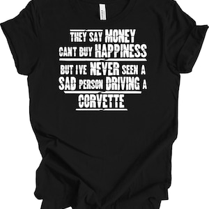 Funny Corvette Owner Shirt Car Enthusiast Gift For Him Her T-shirt