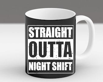 Straight Outta Night Shift, verpleegster, grappige verpleegster, cadeau koffiemok