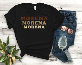 Morena Shirt, Latina Shirts, Chula Shirt, Latina Tee, Latina Feminist Shirt, Spanish Shirt, Xicana Shirt, Mexican Shirt, latina af, salsa