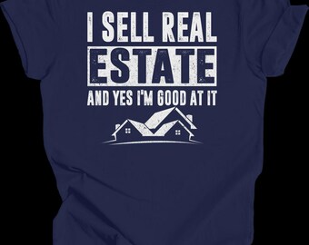 Funny Real Estate Agent Gift T-Shirt Realtor Life Sell Real Estate House Closing