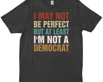 Fakten kümmern sich nicht um Ihre Gefühle Shirt, Ben Shapiro Shirt, republikanische Shirt, konservative Shirt Zumindest bin ich kein Demokrat