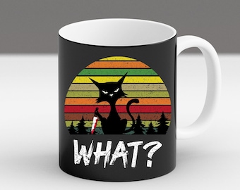 Funny Black Cat Mug with Knife, What Cat Meme Cup, Retro Sunset Coffee Mug, Sarcastic Cat Lover Gift, Halloween Cat Mug, Dark Humor