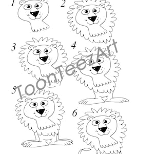 May include: A black and white instructional drawing titled Draw the lion! showing six sequential steps to illustrate a cartoon lion. The steps progress from the head to the full body, featuring a watermark text ToonTeezArt across the center.