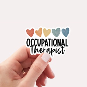 Occupational therapist sticker, OT sticker, waterproof vinyl laptop sticker, water bottle sticker