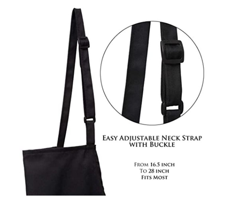 May include: Black apron with an adjustable neck strap and buckle. The text reads "EASY ADJUSTABLE NECK STRAP WITH BUCKLE" and "FROM 16.5 INCH TO 28 INCH FITS MOST".