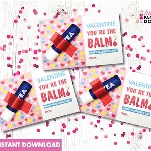 Valentinstag du bist der Balsam! Happy Valentinstag Sofort-Download druckbare Karten, Lippenbalsam Anhänger, Lippenglanz Valentinstag Gastgeschenk