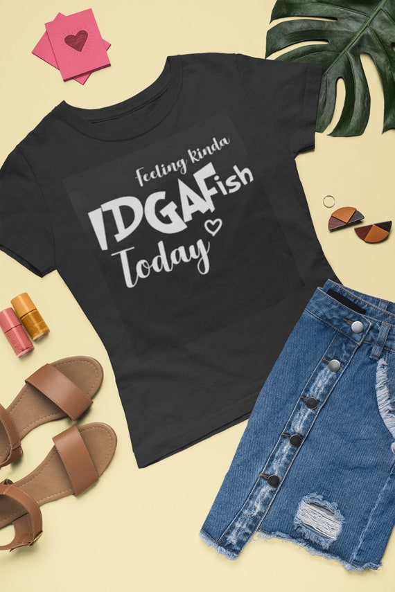 IDGAFish T-Shirt