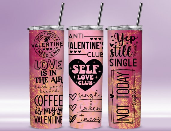 Anti-Valentine Tumbler