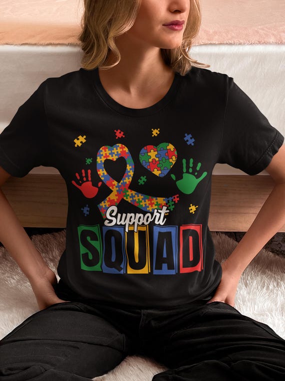 Support Squad T-Shirt/Sweatshirt | Autism Awareness Shirt | Autism Support Tee | Puzzle Piece Shirt